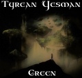 Album cover for Tyrean Yesman’s Green (1976).