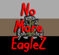 Album cover of NoMoreEagleZ