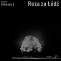 Roza za Łódź (1977)